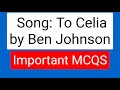 MCQS of "To Celia" by Ben Johnson || Objective Questions||English literature zone