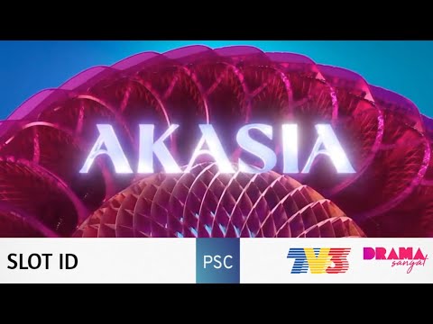 [SLOT ID] (2024): Slot Akasia | Drama Sangat - TV3 (Malaysia)