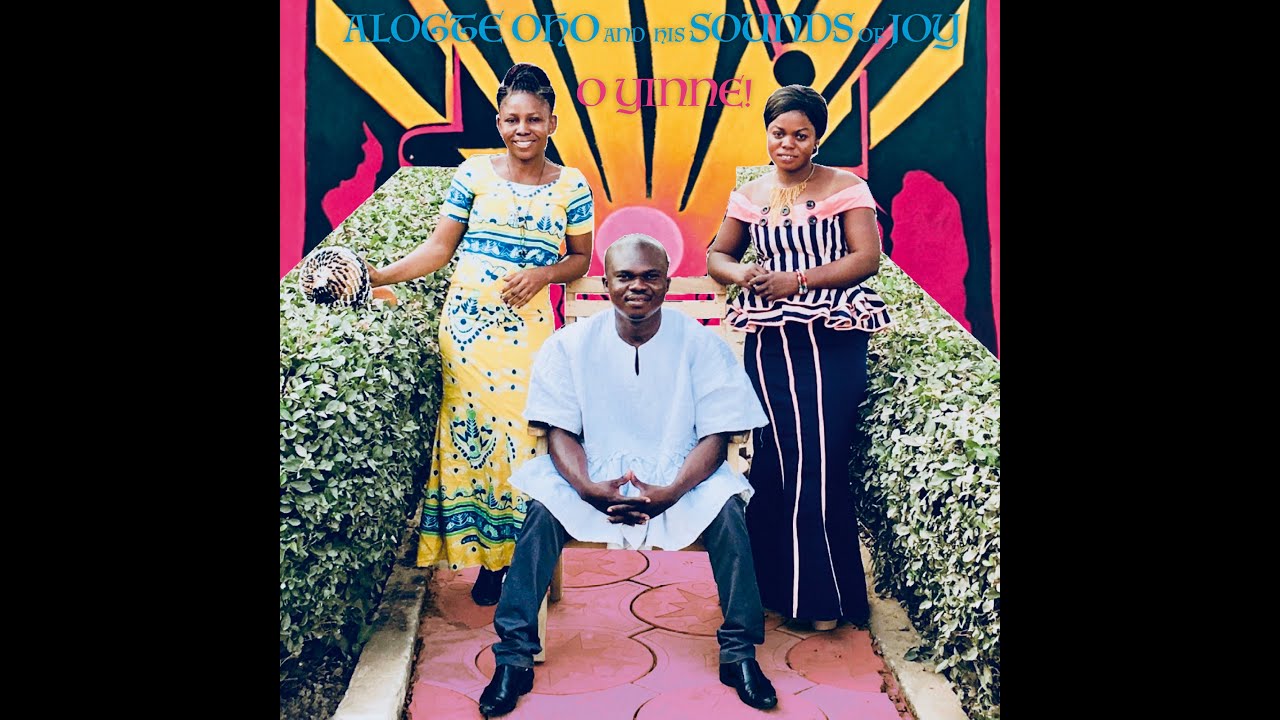 Alogte Oho Jonas & His Sounds Of Joy - African Music Forum