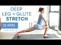 15 MIN GLUTE & LEG STRETCH | Relaxing stretches for glutes, hamstrings, hip flexors, quads
