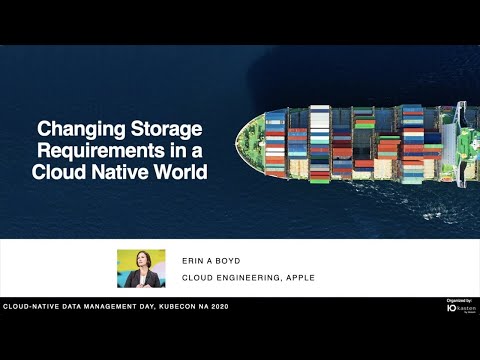 CNDM Day 2020: Changing Storage Requirements in a Cloud-Native World