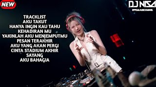 Download lagu DJ AKU TAKUT X PESAN TERAKHIR X AKU BAHAGIA BREAKBEAT FULL MELODY TERBARU 2025 ( DJ NISA ) mp3