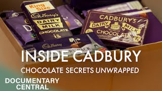 Why Cadbury Factories are So Secretive | Inside Cadbury: Chocolate Secrets Unwrapped