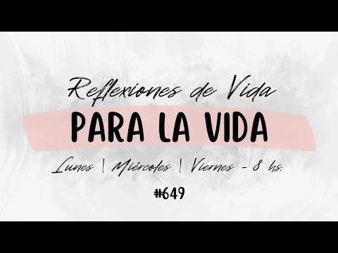 | Reflexiones de Vida para la Vida #649 | Dios, solo te pido dos cosas | Ministerio CLV |