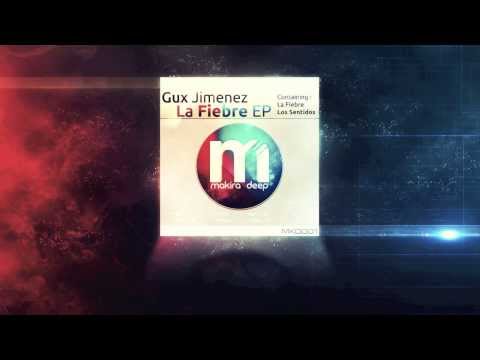 Gux Jimenez - La Fiebre EP