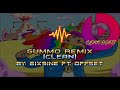 6IX9INE ft. Offset - GUMMO Remix (Clean)