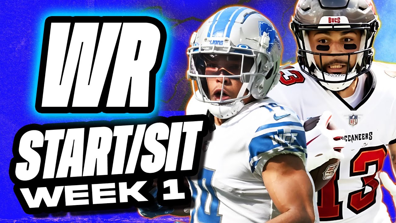🔥 WEEK 1 WR MUST Start/Sit Picks! 🚀 | 2024 Fantasy Football Advice