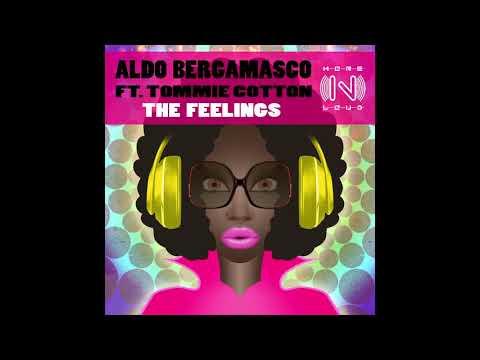 Aldo Bergamasco Feat. Tommie Cotton - The Feelings