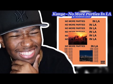 FIRST TIME Listening to  Kanye - No More Parties In LA 