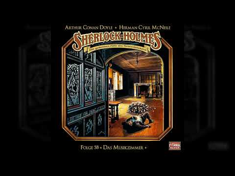 Sherlock Holmes - Die geheimen Fälle des Meisterdetektivs - Folge 58: Das Musikzimmer