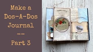 Make a Dos-a-Dos Journal with me! (Part 3)