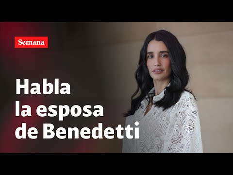 Adelina Guerrero, la esposa del ministro del Interior, Armando Benedetti, habló con SEMANA