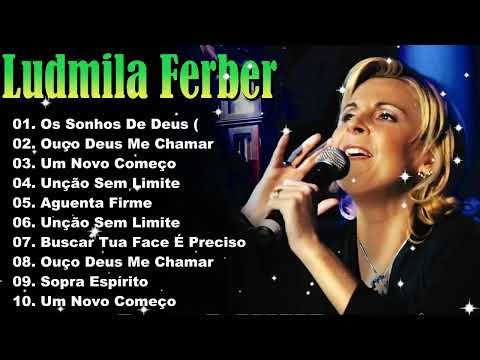 Ludmila Ferber | Grandes Hinos Inesquecíveis | CD Completo O Melhor da Cantora 💖 #ludmilaferber