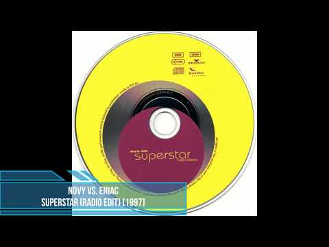 Novy vs. Eniac ‎– Superstar (Radio Edit) [1997]