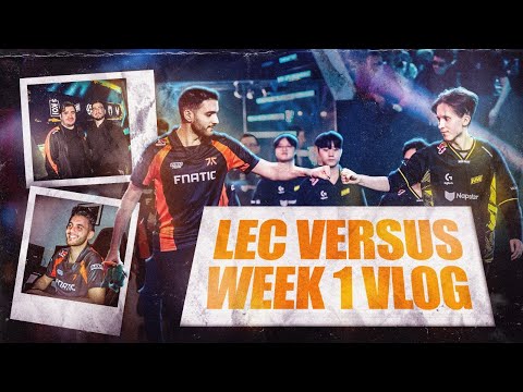 The First Step Forward | LEC Versus Week 1 Vlog
