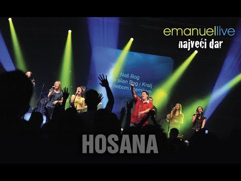 HOSANA - EMANUEL LIVE 2010 official lyric video