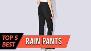 Top 5 Best Rain Pants | Women’s & Men’s, Lightweight, Waterproof, Stretch, Packable | Review 2023