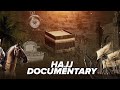 Tarikhe Hajj The History Of Hajj Short Documentary