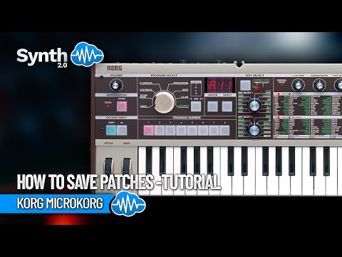 HOW TO SAVE PATCHES | KORG MICROKORG | Tutorial