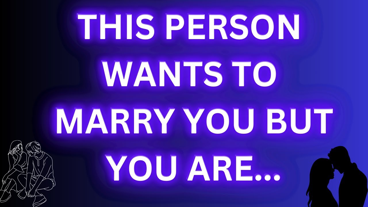 THIS PERSON WANTS TO MARRY YOU BUT YOU ARE.…........Angels