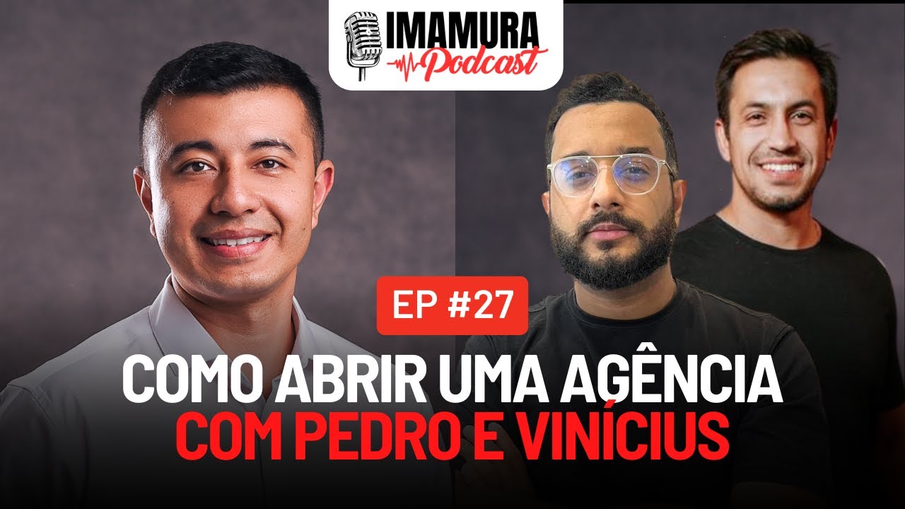 Como abrir uma agência de SEO, com Pedro e Vinícius, da Karavela - Imamura Podcast - Ep. 027