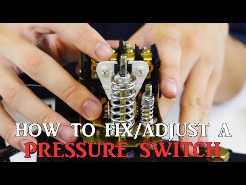 How To Fix/Adjust A Pressure Switch