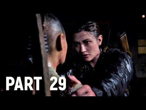 The Last of Us 2 Walkthrough Gameplay Part 29 (No Commentary) TLOU2