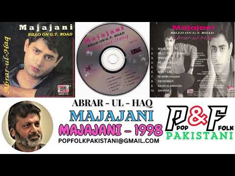MAJAJANI | ABRAR - UL - HAQ | MAJAJANI - 1998