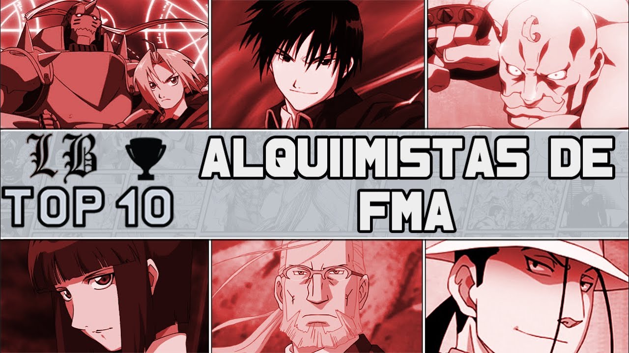 OS ALQUIMISTAS MAIS FORTES DE FULLMETAL ALCHEMIST