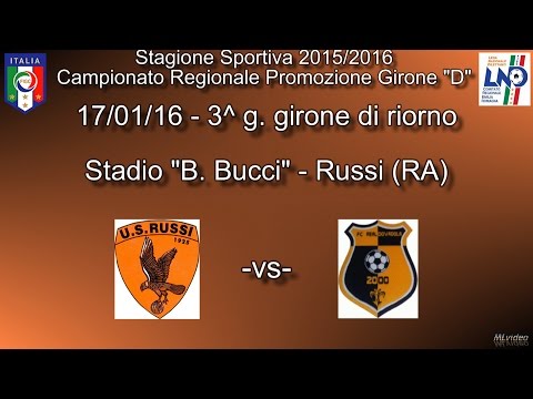 17/01/16 – Promoz. ER Gir.D - 3^ rit. – US Russi – R. Dovadola 0-0 SINTESI