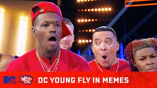 Top 31 Times DC Young Fly Went H•A•M 😂 (In Memes) | Wild &#39;N Out