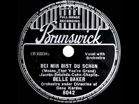 1937 Belle Baker & Gene Kardos Orch. - Bei Mir Bist Du Schön