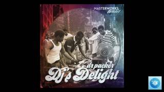 Dr Packer -Not forgotten (Dj's delight album)