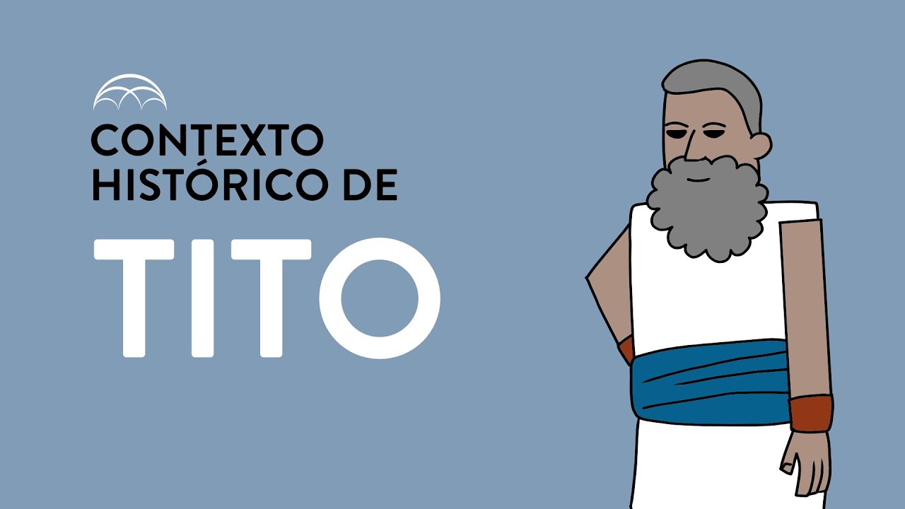 Contexto Histórico de Tito