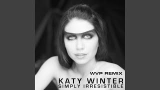 Simply Irresistible (WVP Extended Remix)