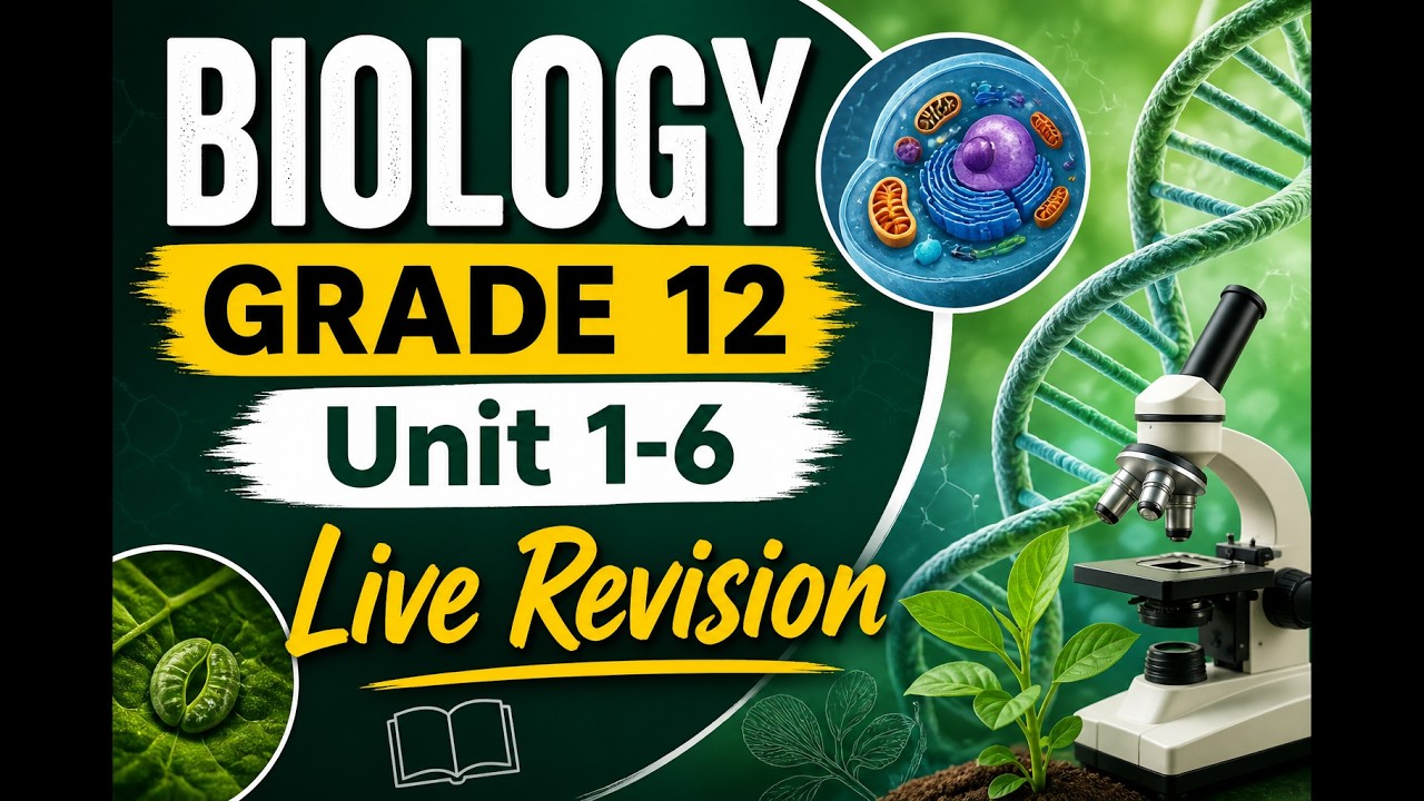 grade 12 Biology live revision-Part 1