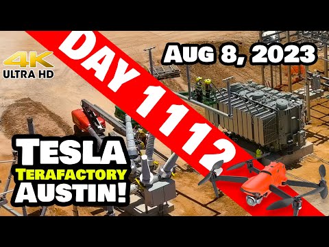 MEGAPACK SUBSTATION PROGRESS AT GIGA TEXAS! - Tesla Gigafactory Austin 4K  Day 1112 - 8/8/23 - Tesla