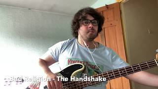 The Handshake - Bad Religion Bass Cover