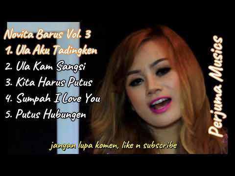 Novita Barus Vol. 3 : Album Lagu Karo Terbaik dan Terpopuler