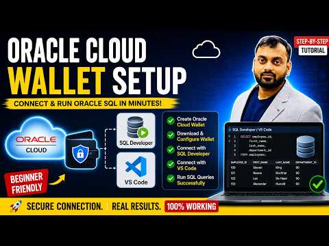 Oracle Autonomous Ai Database Tutorial Connect Using Wallet Sql Developer Vs Code