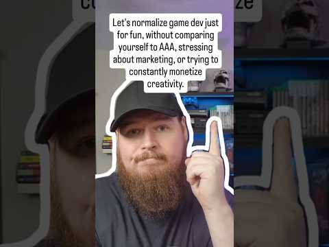 Let's normalize making games for fun! #gamedev #gamedevelopment #indiegamedev #indiegame
