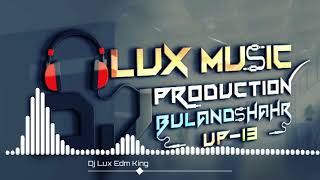 Download lagu Laad Piya Ke Haryanvi Song Dj Lux bulandshahr Dj Zeeshan Bsr Edm King Dj Tanwar Production  mp3