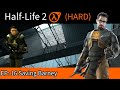 Half Life 2 EP 16 Saving Barney HARD