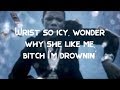 A Boogie Wit Da Hoodie - Drowning (Water) ft. Kodak Black (Lyrics)