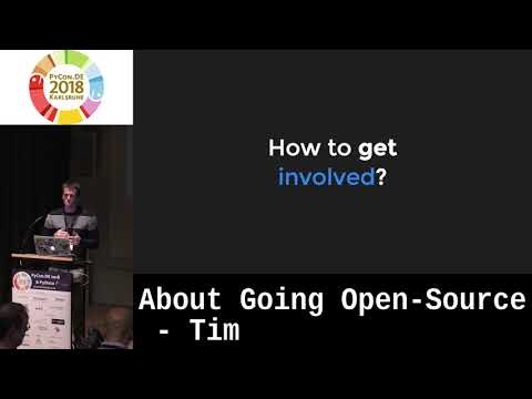 PyCon.DE 2018: About Going Open-Source - Tim