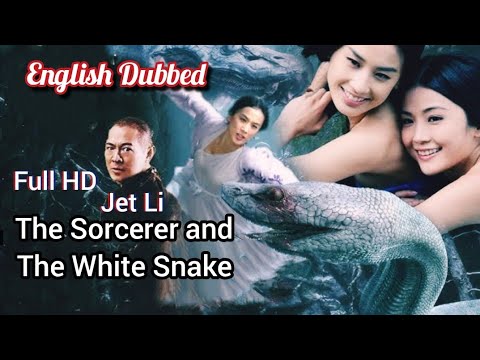 Jet Li The Sorcerer and The White Snake Full Movie English Dubbed