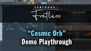 Video thumbnail for Shreddage 3 Fretless "Cosmic Orb" Demo Playthrough by Impact Soundworks LLC
