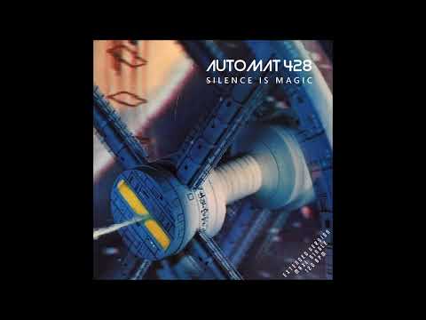 Automat 428 - Silence Is Magic Disco Mix