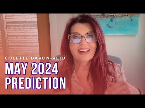 May 2024 Prediction✨ Oracle Reading with Colette Baron-Reid