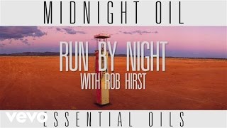 Midnight Oil - Run by Night (Track by Track)